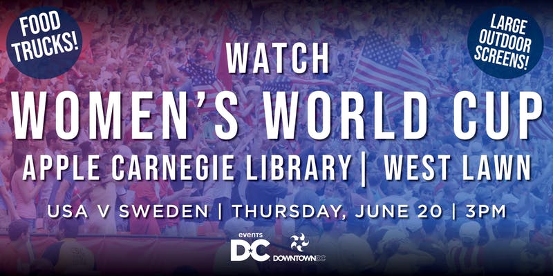 Women's World Cup Watch Party USA vs. Sweden  On Tap Magazine